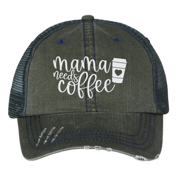 Mama Needs Coffee Embroidered Hat