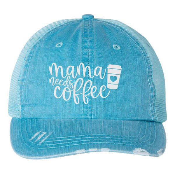 Mama Needs Coffee Embroidered Hat