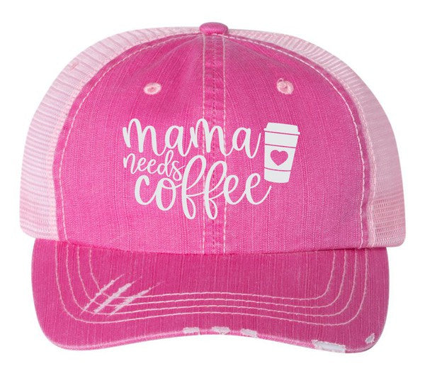 Mama Needs Coffee Embroidered Hat