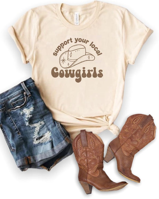 Support Your Local Cowgirls T-Shirt